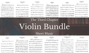 The Third Chapter Album – VIOLIN Sheet Music Bundle – DIGITAL DOWNLOAD